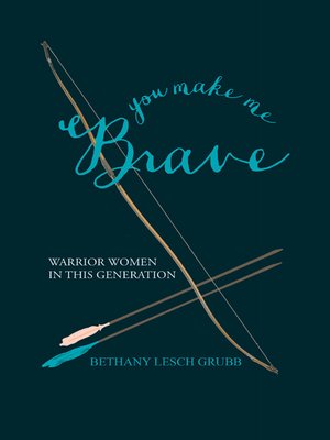 cover image of You Make Me Brave